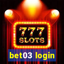 bet03 login